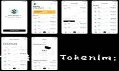 如何将货币转账到Tokenim：