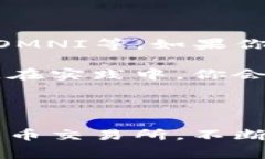 在数字货币交易的世界里，将USDT从Tokenim转移到火