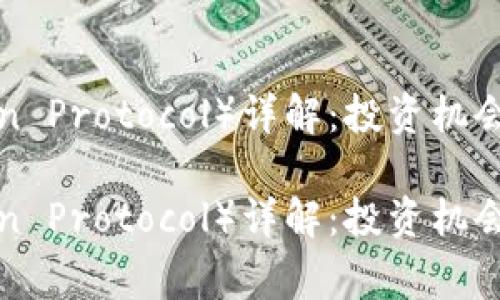 虚拟币OGN（Origin Protocol）详解：投资机会、市场分析与趋势

虚拟币OGN（Origin Protocol）详解：投资机会、市场分析与趋势